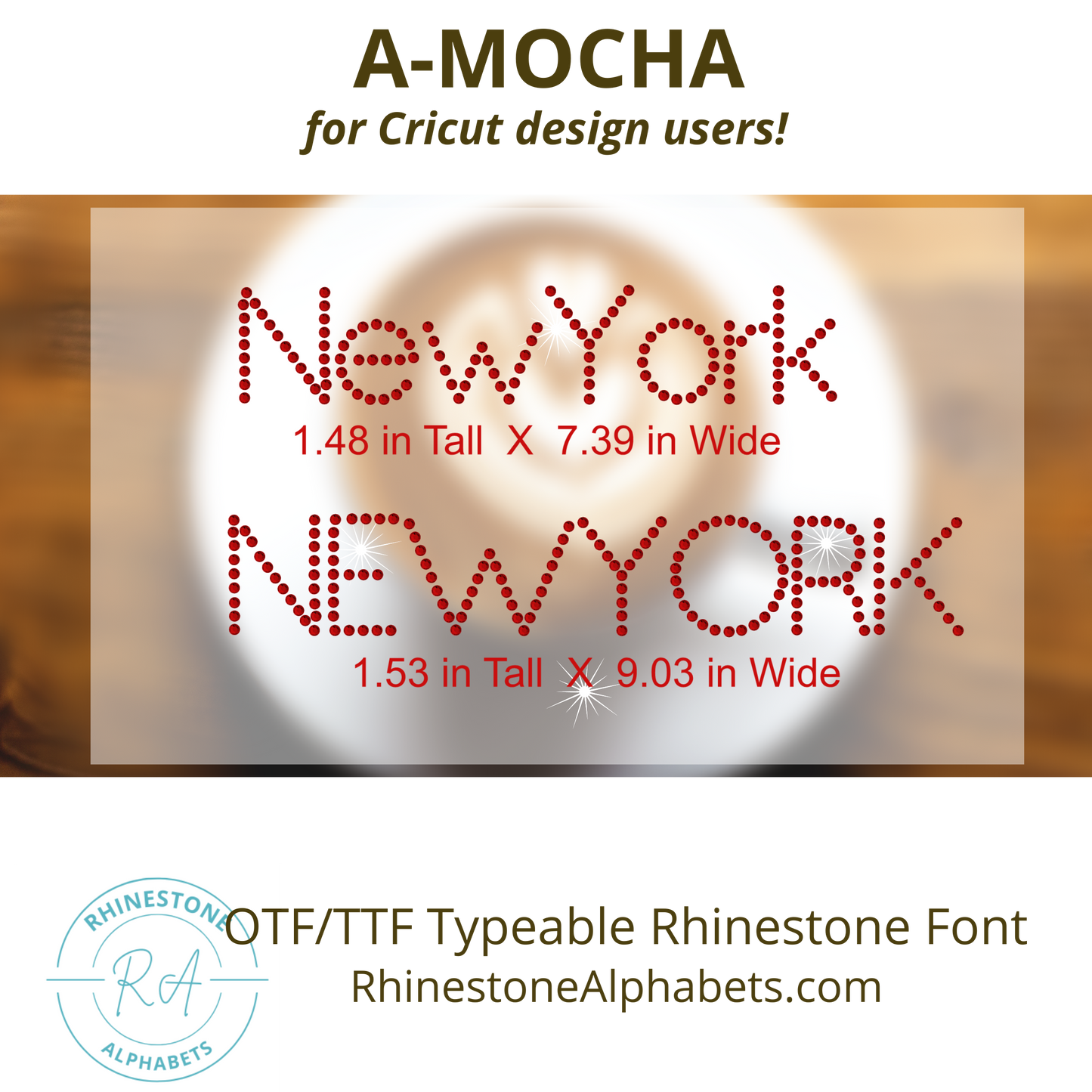 A-Mocha: Cricut Sized TTF/OTF Rhinestone Font