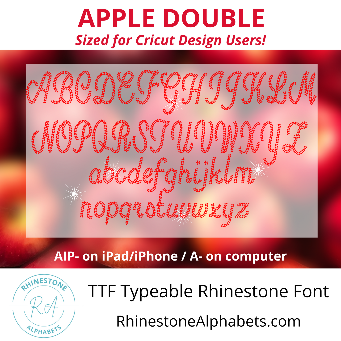 A-Apple Double:  Cricut Sized TTF/OTF Font