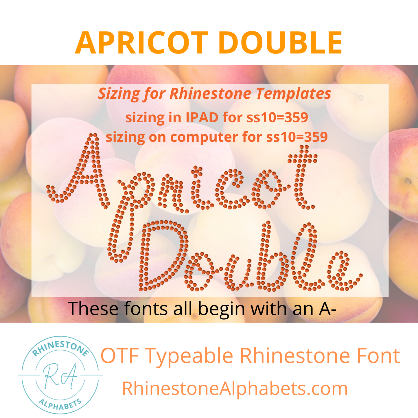 A-Apricot Double: Cricut Sized TTF/OTF Rhinestone Font