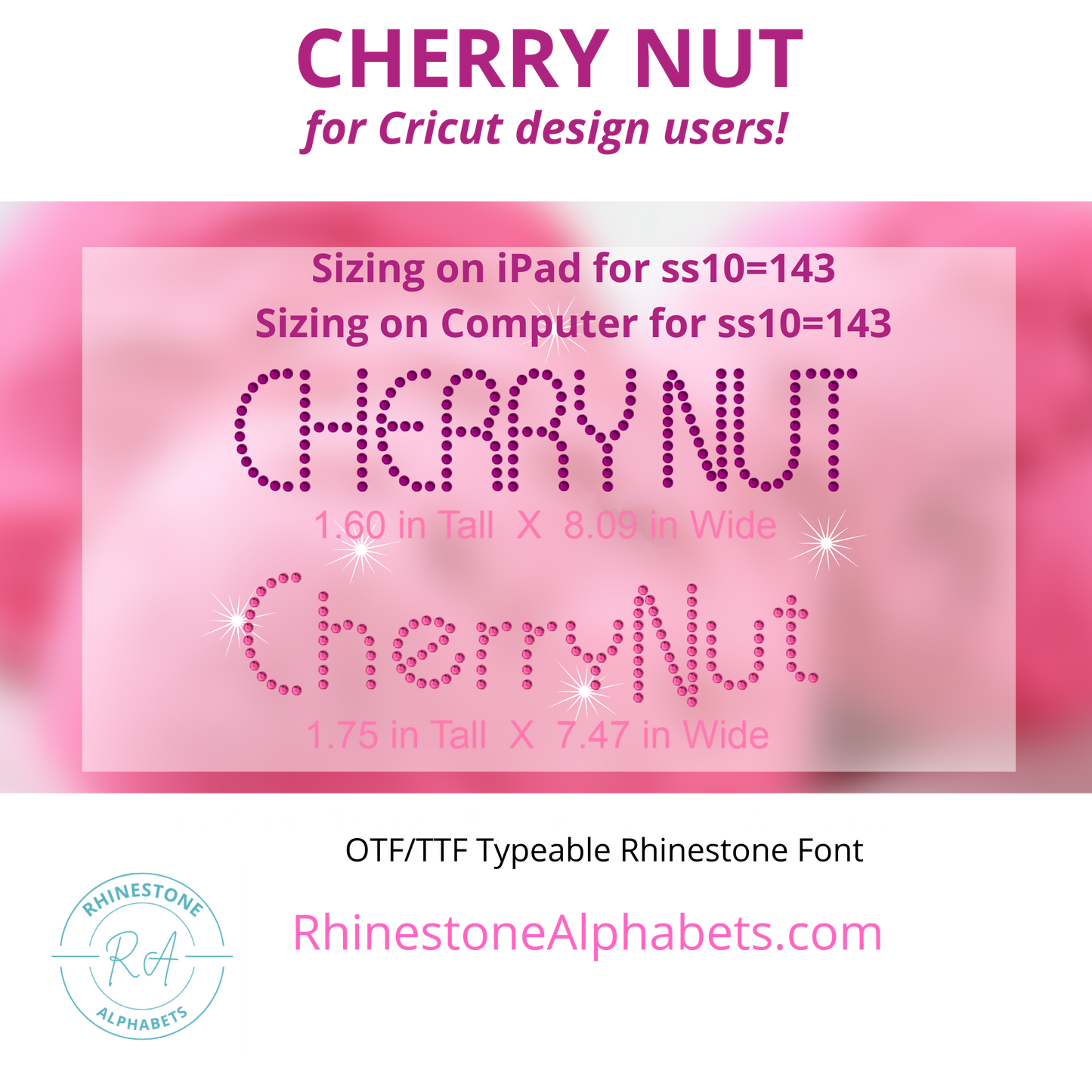 A-Cherry Nut: Cricut Sized TTF/OTF Rhinestone Font
