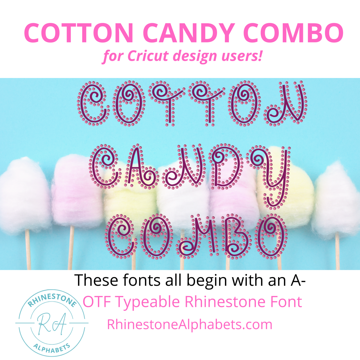 A-Cotton Candy Combo: Cricut Sized TTF/OTF font