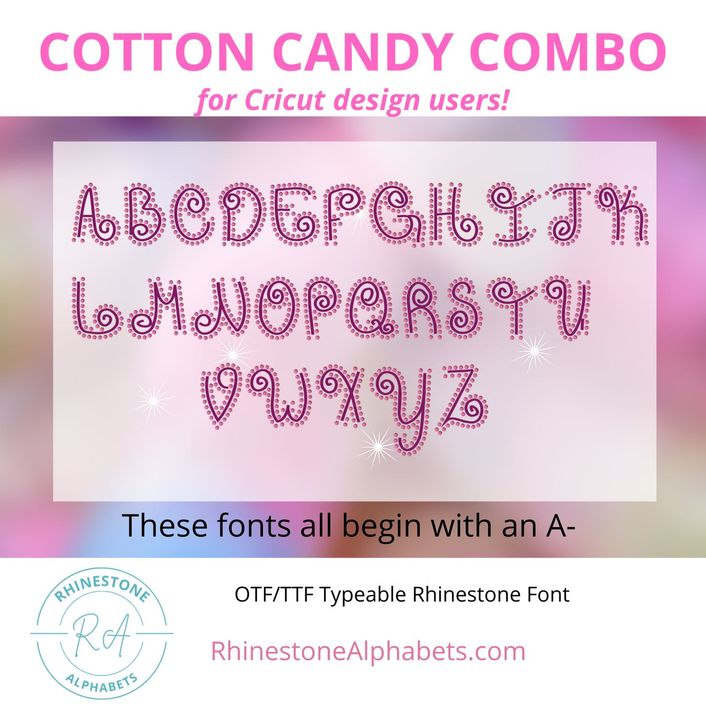A-Cotton Candy Combo: Cricut Sized TTF/OTF font