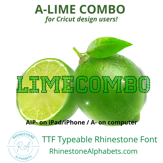 A-LimeCombo:    Cricut Sized TTF/OTF Typeable Rhinestone Fonts