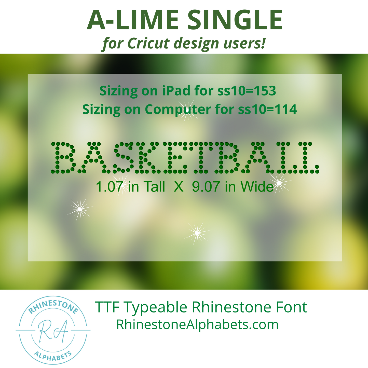 A-LimeSingle: Cricut Sized TTF/OTF Rhinestone Font