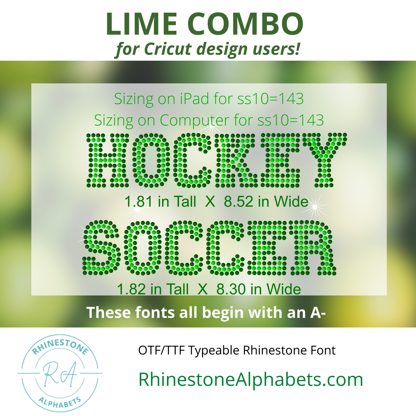 A-LimeCombo: Cricut Sized TTF/OTF Typeable Rhinestone Fonts