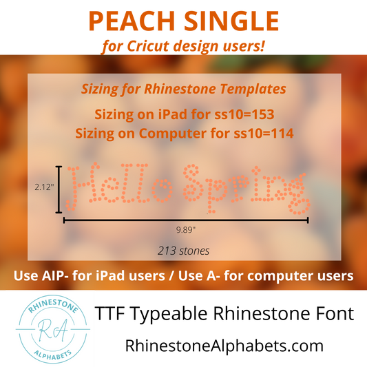A-Peach Single : Cricut Sized TTF/OTF Rhinestone Font