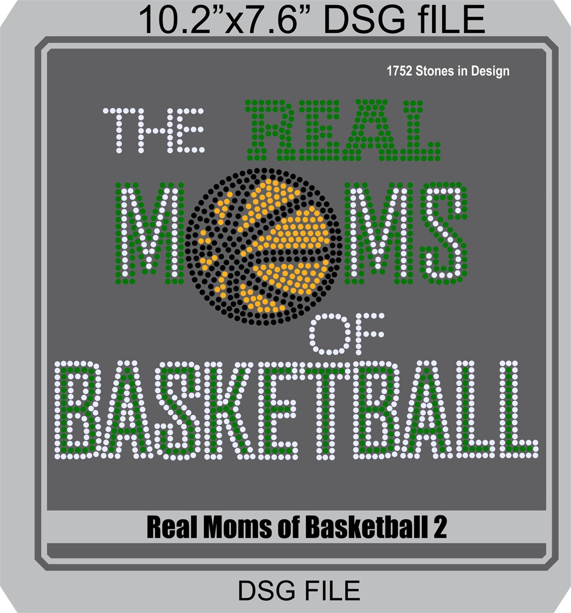 Real Moms of Baskeball DSG Files! ,TTF Rhinestone Fonts & Rhinestone Designs