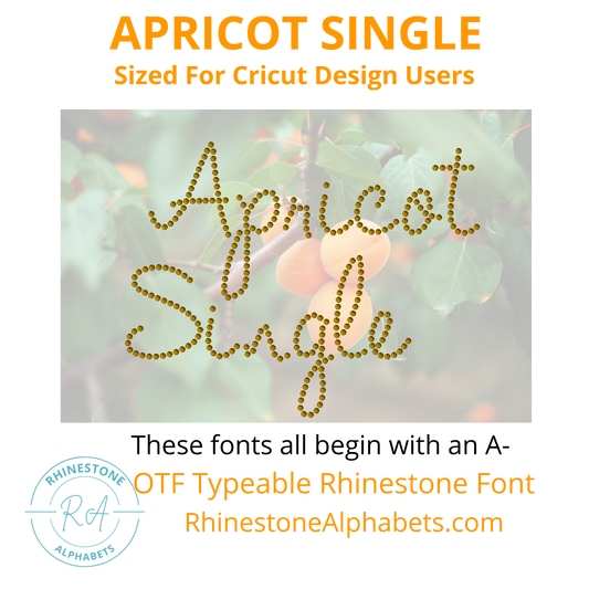 A-Apricot Single: Cricut Sized TTF/OTF Rhinestone Font