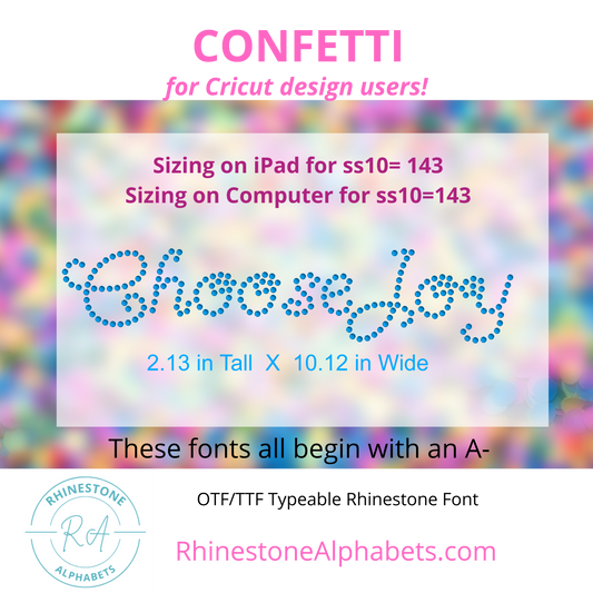 A-Confetti :  Cricut Sized TTF/OTF Rhinestone Font