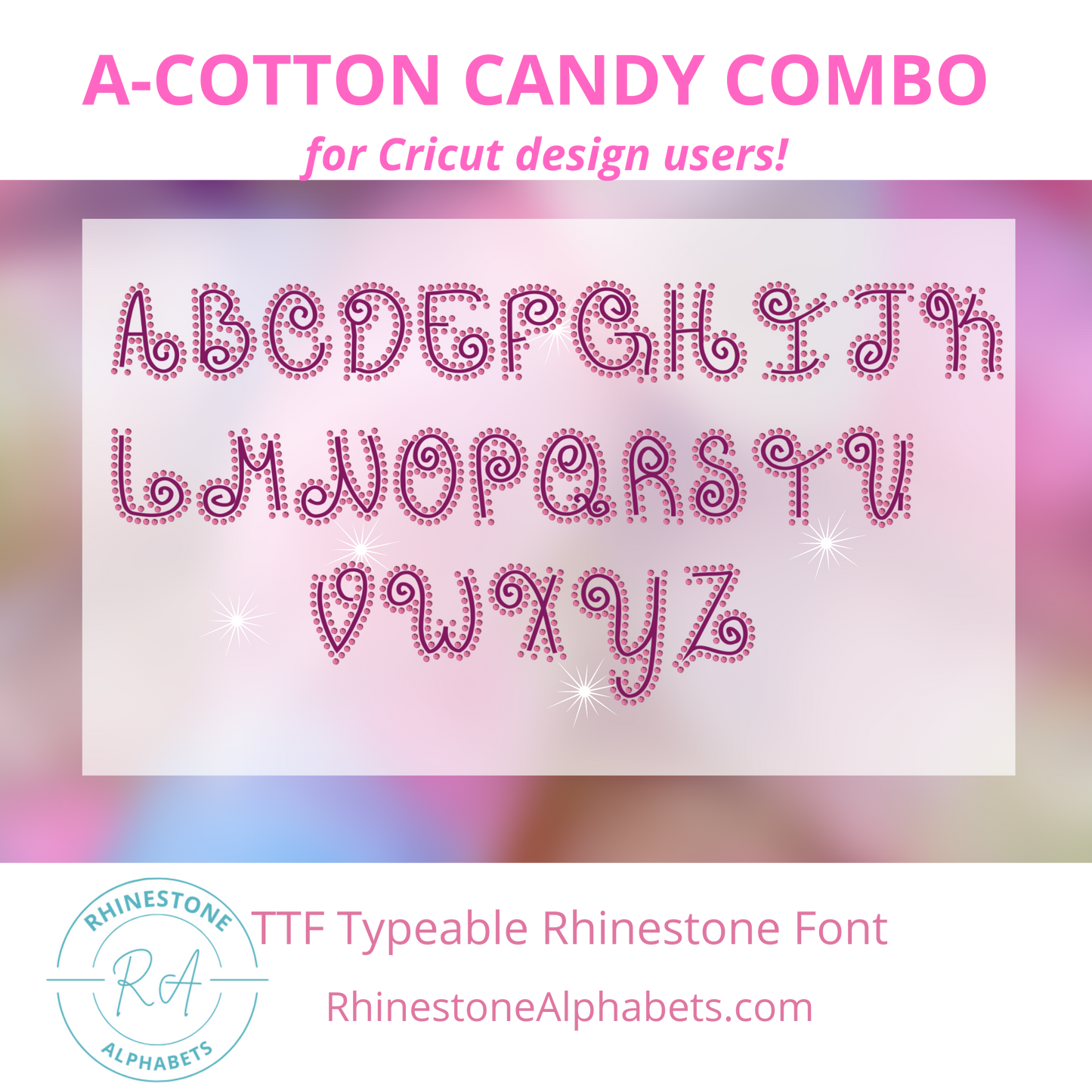 A-Cotton Candy Combo:   Cricut Sized TTF/OTF font