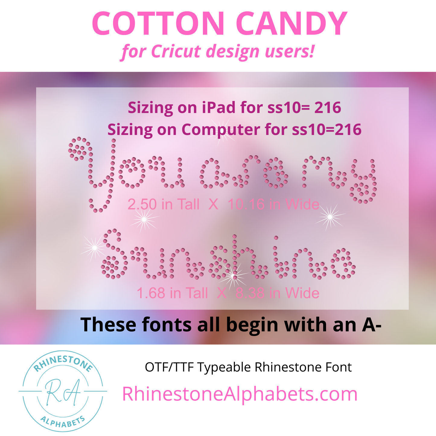 A-CottonCandy:   Cricut Sized TTF/OTF Rhinestone Font