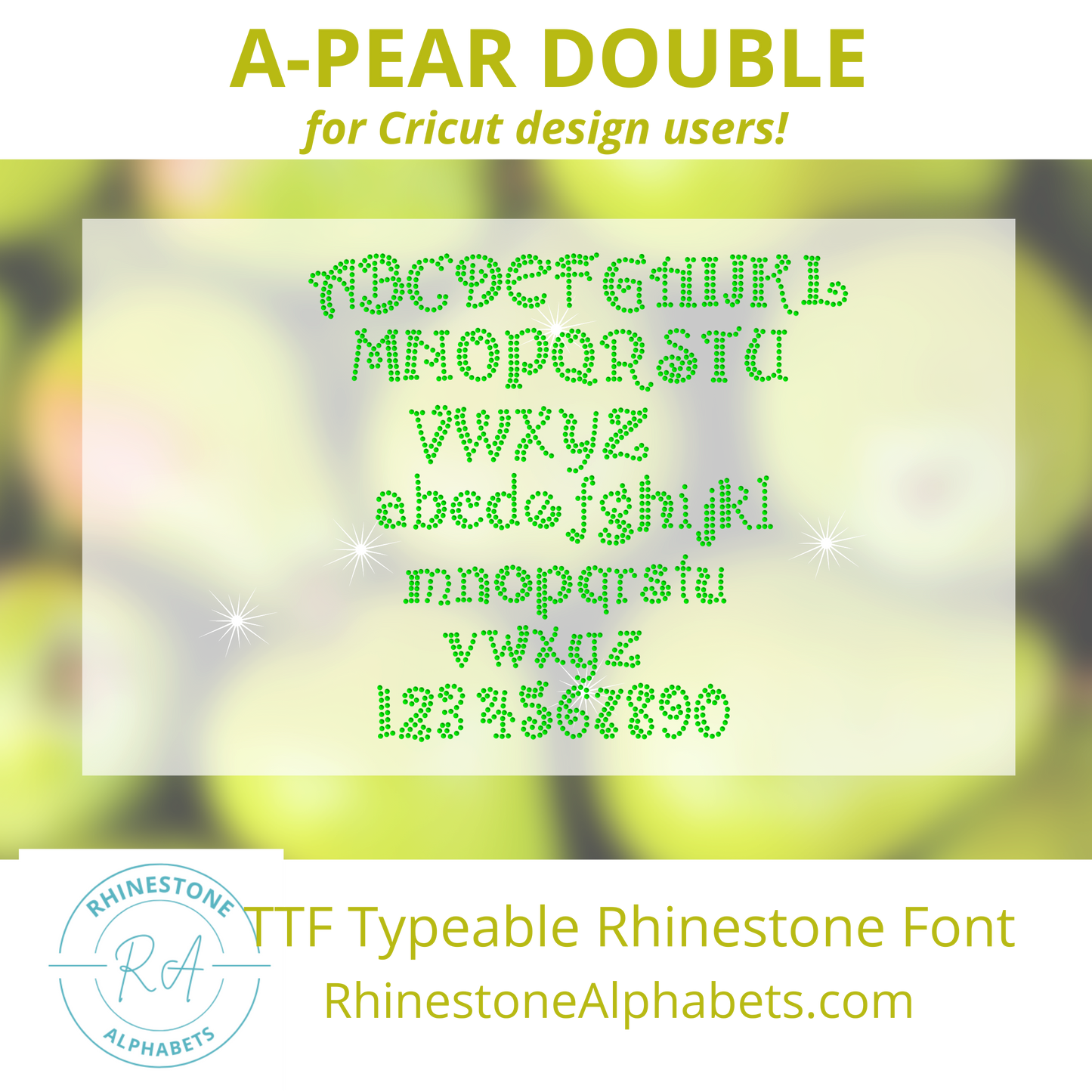 A-PearDouble : Cricut Sized TTF/OTF Rhinestone Font
