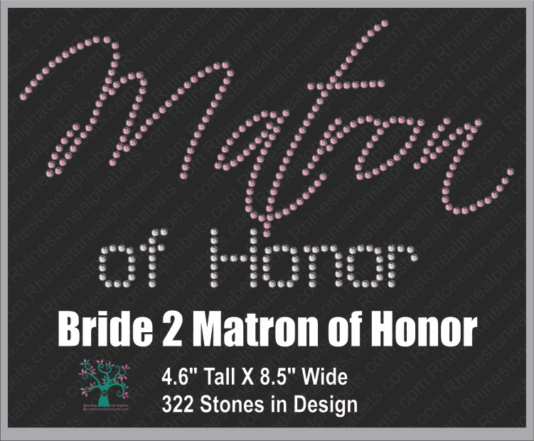 Bride 2: Matron of Honor ,TTF Rhinestone Fonts & Rhinestone Designs