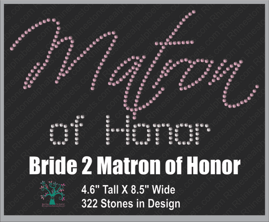 Bride 2: Matron of Honor ,TTF Rhinestone Fonts & Rhinestone Designs