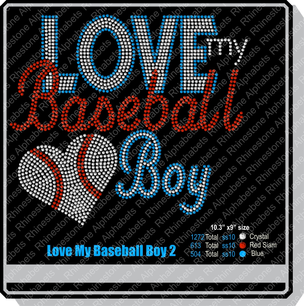 Love my baseball boy2 ,TTF Rhinestone Fonts & Rhinestone Designs