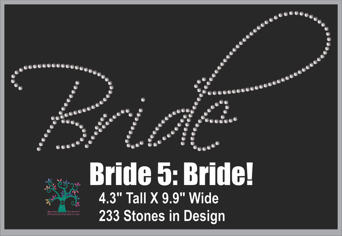 Bride 5: Bride ,TTF Rhinestone Fonts & Rhinestone Designs