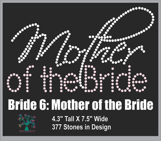 Bride 6: Mother of the Bride ,TTF Rhinestone Fonts & Rhinestone Designs